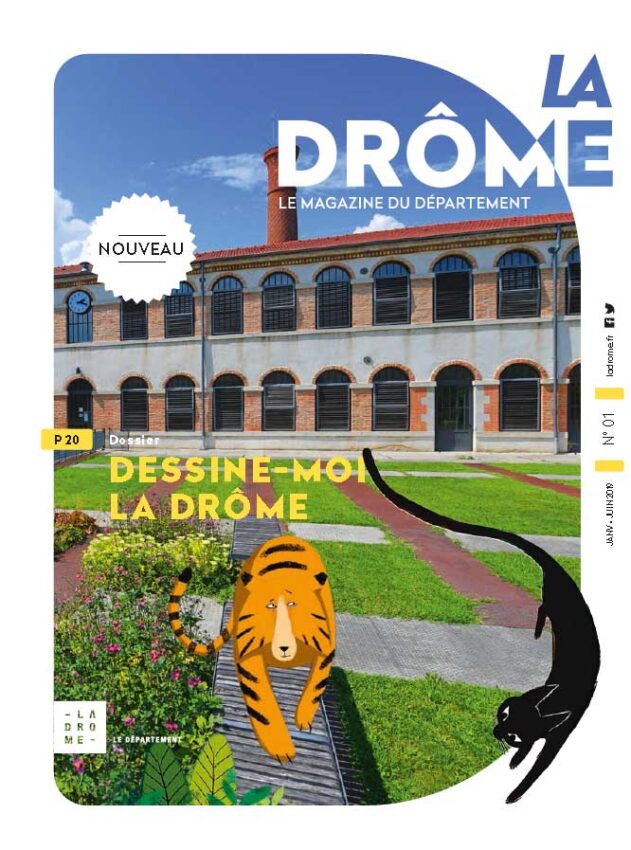 La Drôme – Le Magazine N°1 (janvier-juin 2019)