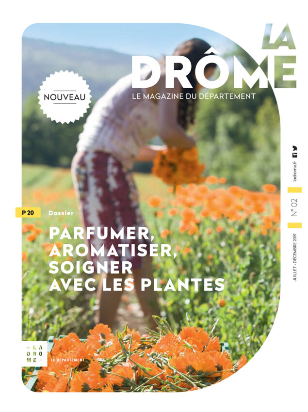 La Drôme – Le Magazine n°2 (juillet-décembre 2019)