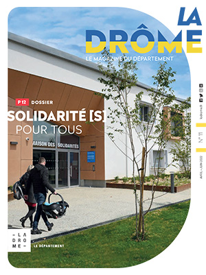 La Drôme – Le Magazine n°11 (avril-juin 2022)