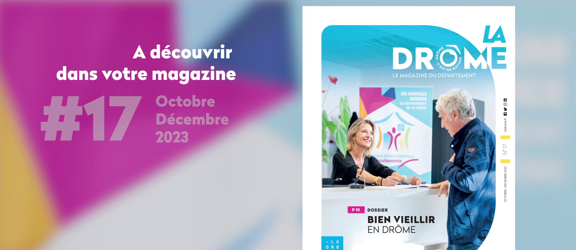 Le magazine de la Drôme n°17 est sorti !