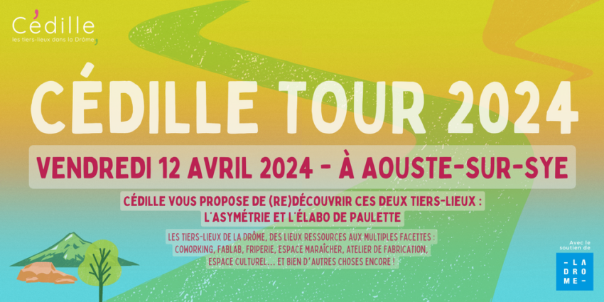 Cédille Tour 2024 : Aouste-sur-Sye