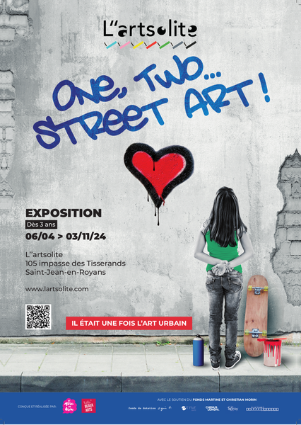 Exposition One, Two… Street Art !