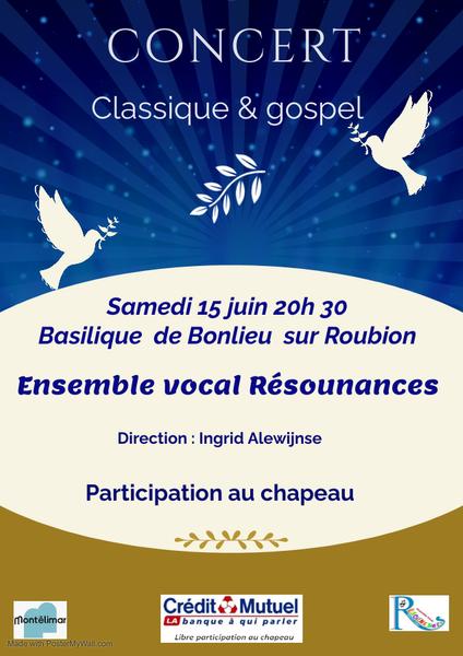 Concert musiques classique et gospel de l’ensemble vocal Résounances