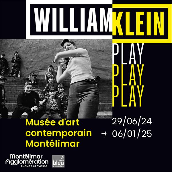Exposition PLAY PLAY PLAY de William KLEIN