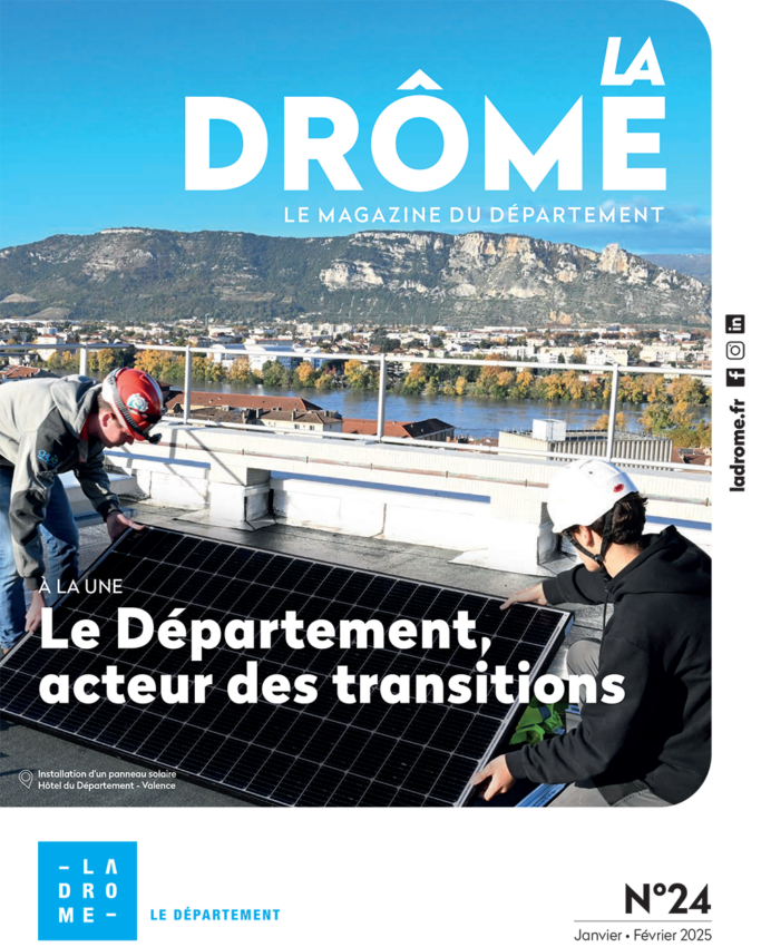 La Drôme – Le magazine n°24 (janvier-février 2025)