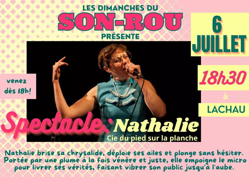 Les Dimanches du Son-Rou : spectacle « Nathalie »