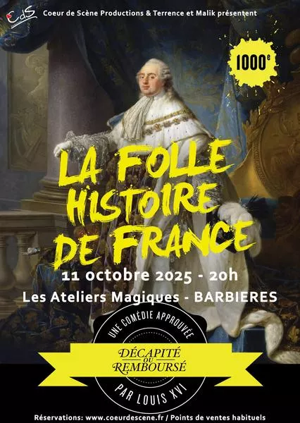 Théâtre : La folle histoire de France