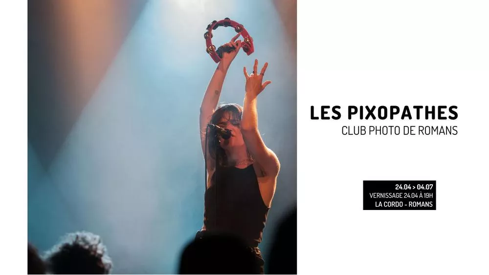 Exposition photo du club des Pixopathes de Romans