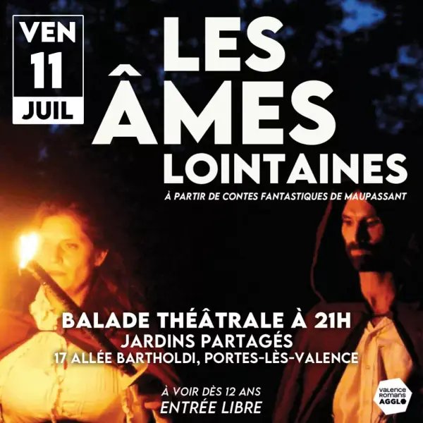 Balade théâtrale nocturne : Les âmes lointaines