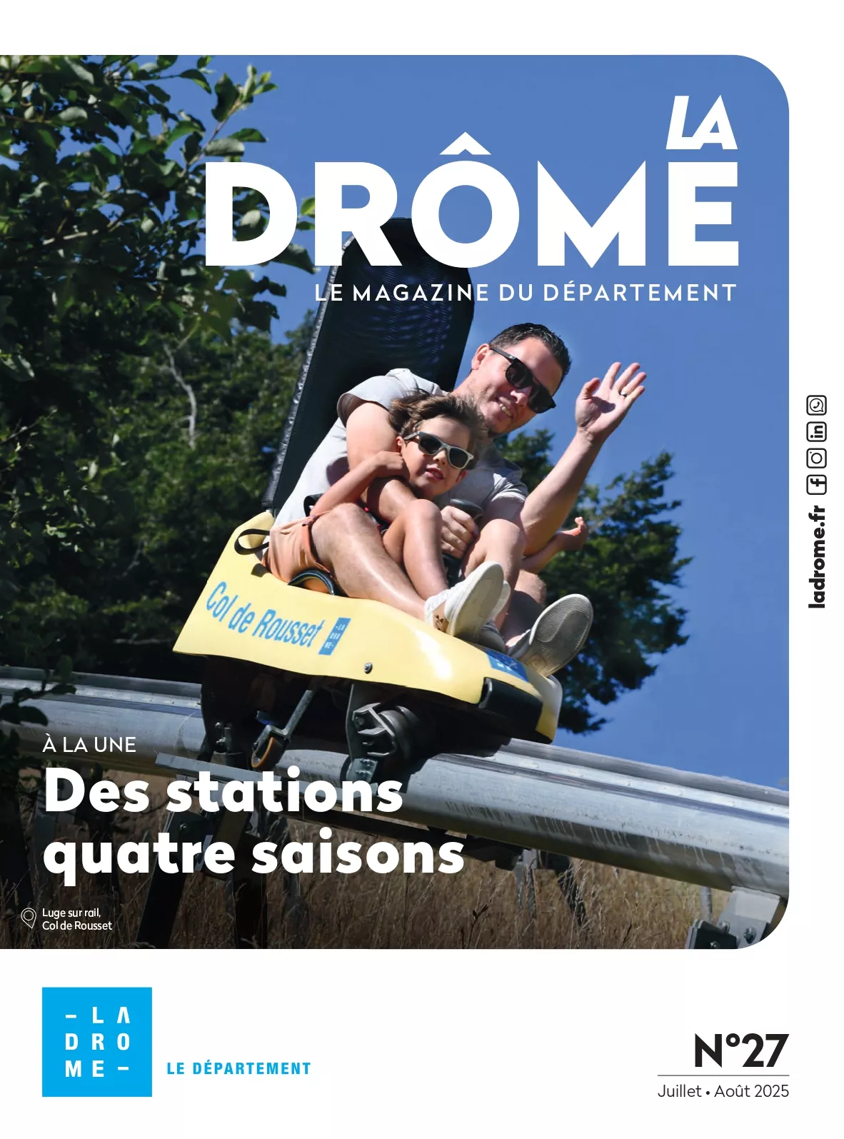 La Drôme Le Magazine n°27 (juillet – août 2025)
