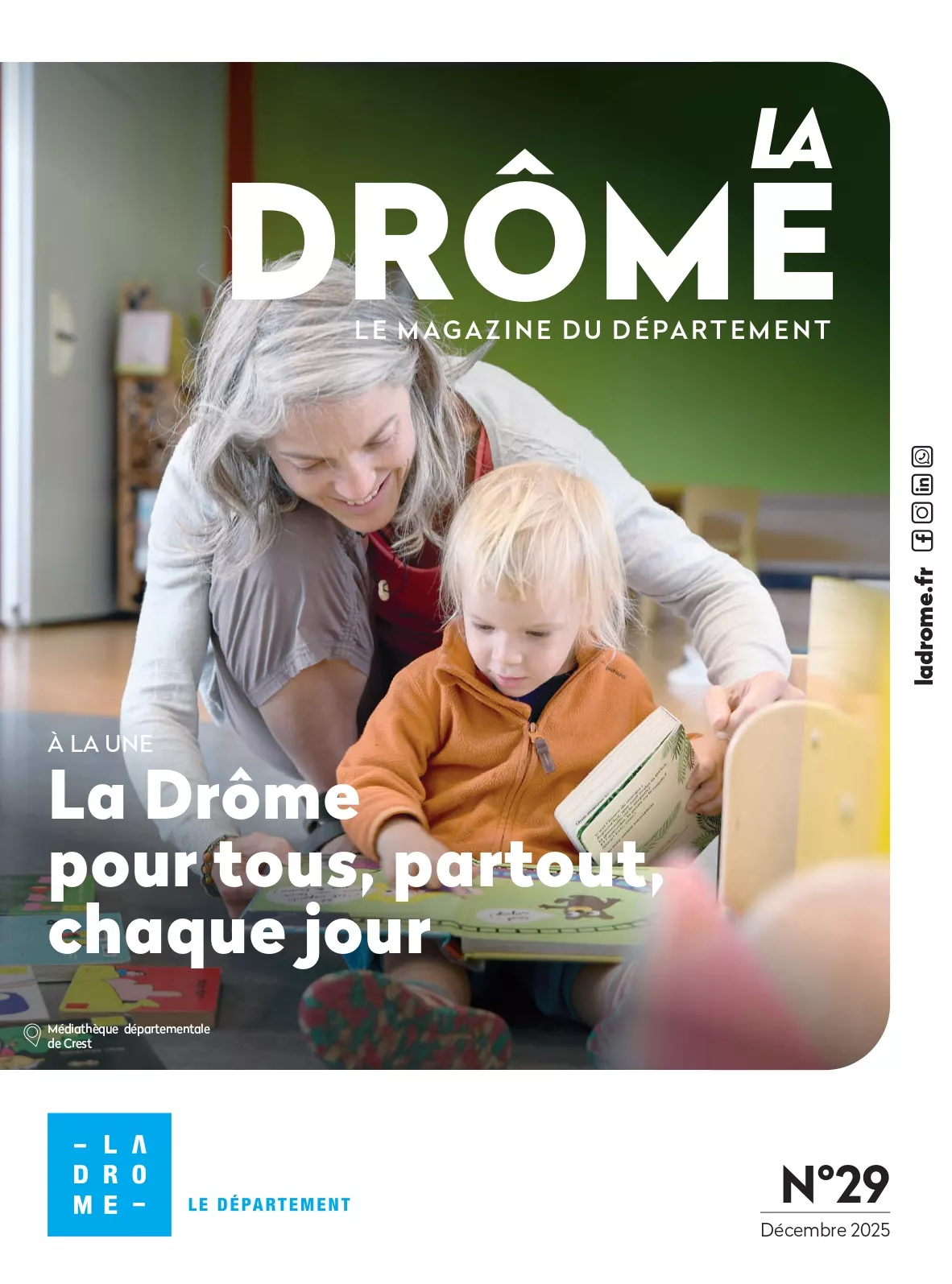 La Drôme – Le Magazine n°29 (décembre 2025)