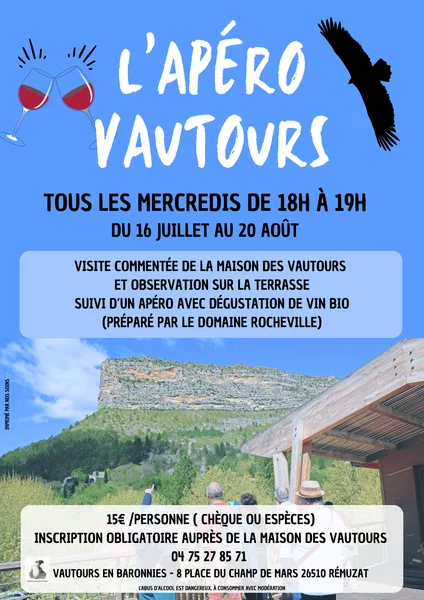 l’apéro vautours (visite commentée et dégustation)
