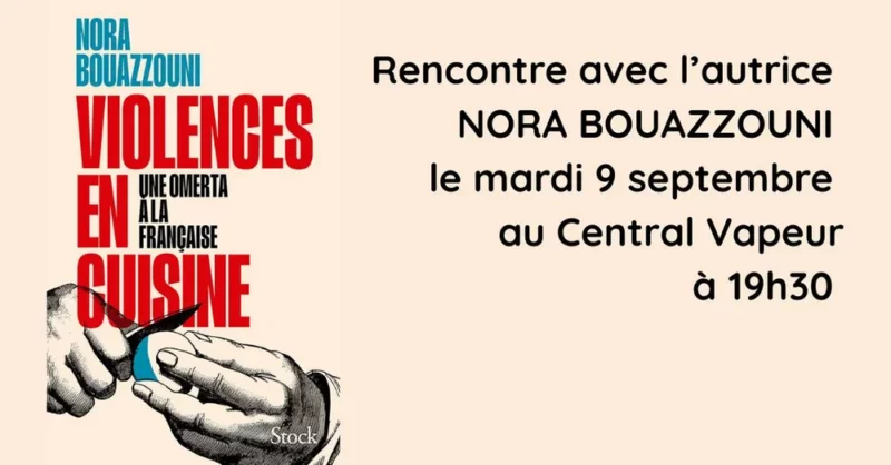 Central Vapeur – Rencontre avec l’autrice Nora Bouazzouni