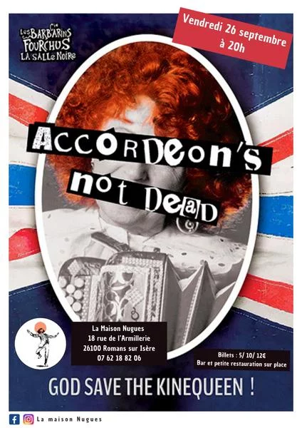 Accordeon’s not dead – Les Barbarins fourchus