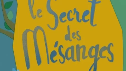 Exposition – Le secret des mésanges