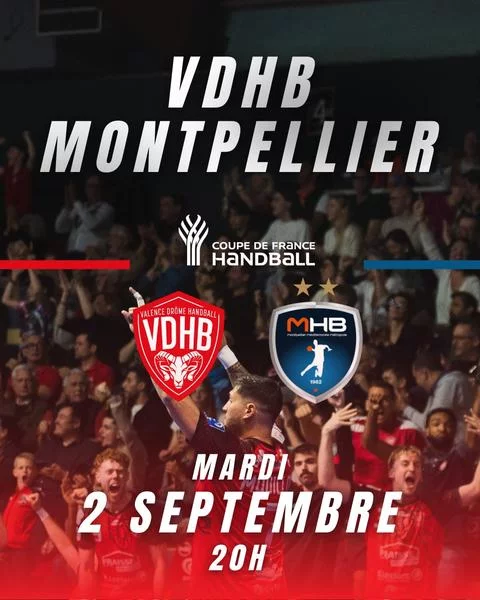 – COMPLET – Match de handball : VDHB vs Montpellier Handball – Coupe de France