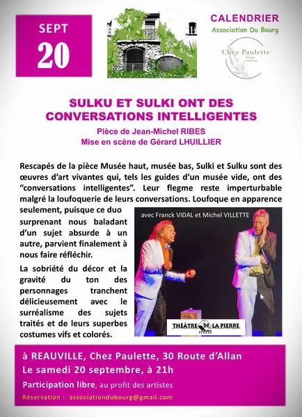 Sulku et Sulki ont des conversations intelligentes, Pièce de théatre de Jean-Michel RIBES
