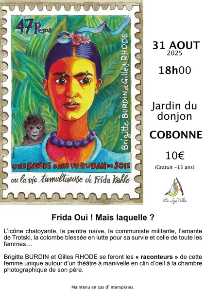 Théâtre, Une Bombe dans un Ruban de Soie ou la Vie tumultueuse de Frida Kahlo
