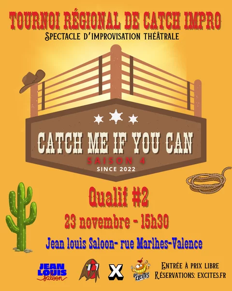 Tournoi d’impro : Catch me il you can ! – Qualif 2