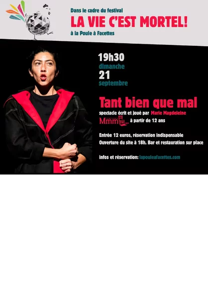 spectacle tant bien que mal à la poule à facette