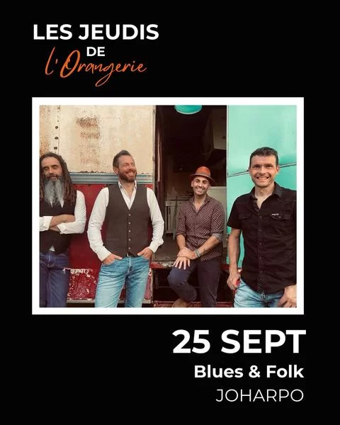 Les jeudis de l’Orangerie – JOHARPO – Soirée Blues & Folk