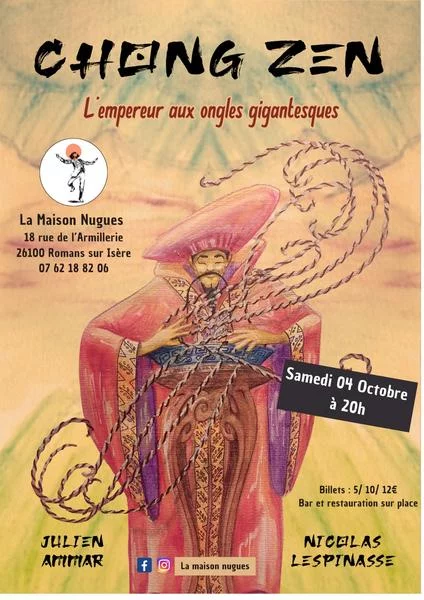 Chong Zen L’Empereur aux ongles gigantesques