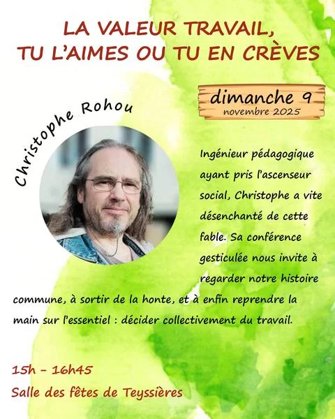 La valeur travail, tu l’aimes ou tu en crève – Conférence gesticulée