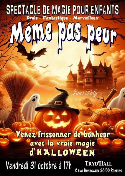 Spectacle magique enfants Même pas peur – Halloween