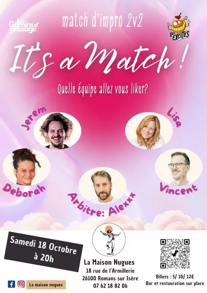 It’s a Match – Les Excités