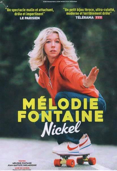 Spectacle Médodie Fontaine « Nickel »