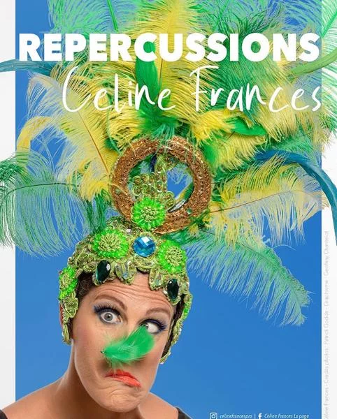 Humour : Céline Francès dans « Répercussions »