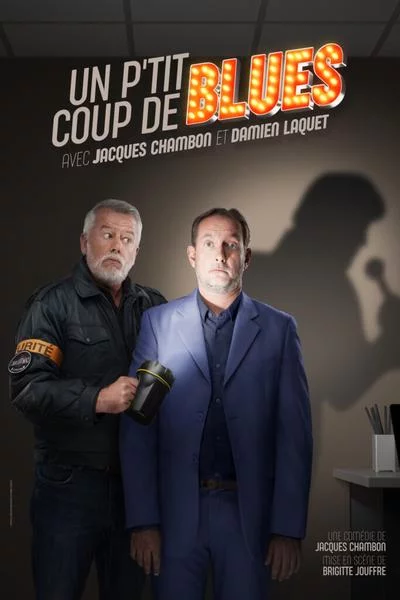 Humour : Chambon-Laquet dans « Un p’tit coup de blues »