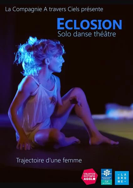 Spectacle solo danse-théâtre « Eclosion »