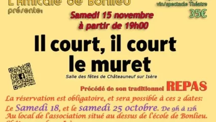 Dîner-spectacle : Théâtre -« Il court, il court le muret »