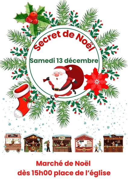 Secret de Noël et Marché de Noël