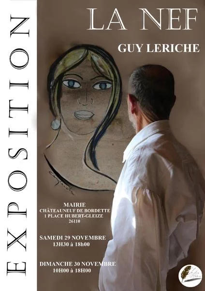 Exposition la Nef de Guy Leriche