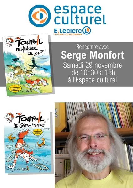 Dédicace et rencontre avec Serge Montfort