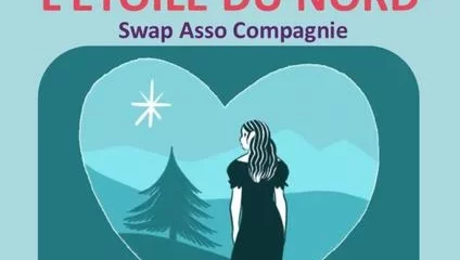 Spectacle jeunesse « LE SECRET DE L’ETOILE DU NORD »