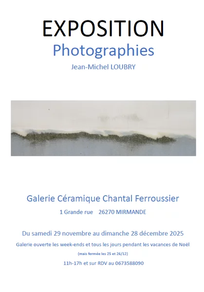 Exposition de photographies de Jean-Michel Loubry