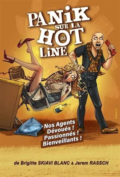 Humour : Panik sur la Hotline