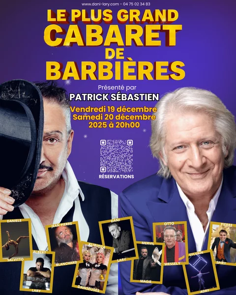 Le plus grand cabaret de Barbières
