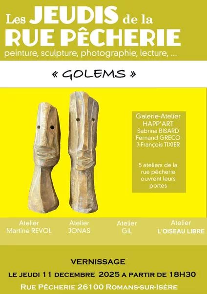 Les jeudis de la Rue Pêcherie : Exposition Golems