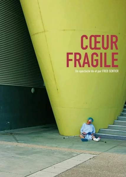 Spectacle – Coeur fragile – Fred Gyselings