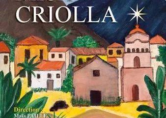 Concert de l’Ensemble Choral du Tricastin : Misa Criolla de ZAriel Ramirez