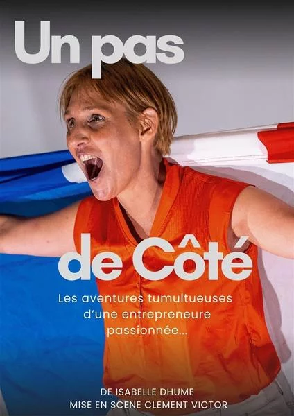 Humour : Isabelle Dhume dans « Un pas de côté ? »