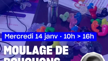 Moulage bouchons d’oreilles