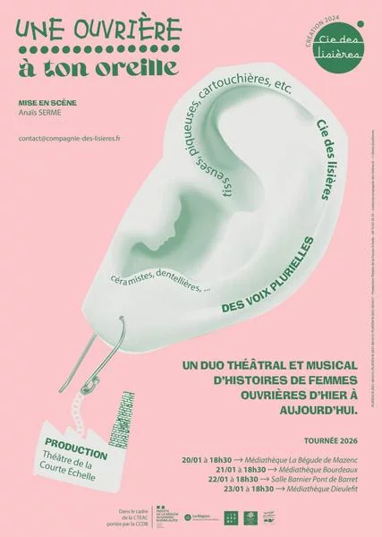 Spectacle  » Une ouvrière à ton oreille « 