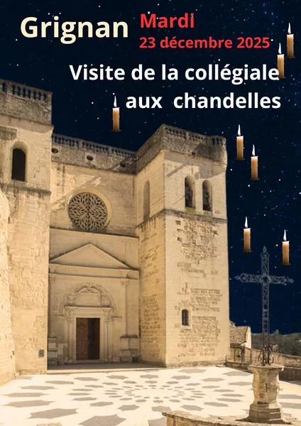 Visite de la collégiale aux chandelles