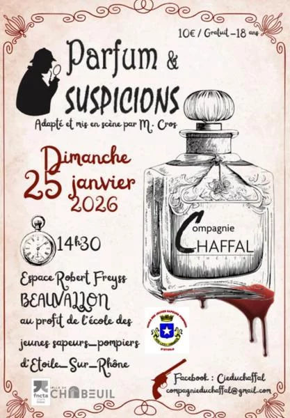Théâtre : Parfums et suspicions