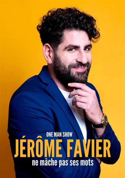 Humour : Jérôme Favier ne mâche pas ses mots